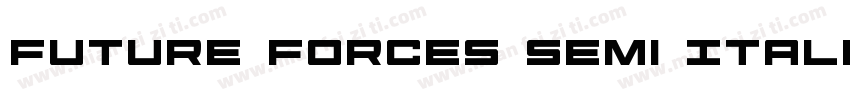 Future Forces Semi Italic字体转换